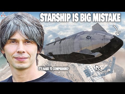 &quot;SpaceX Starship is a BIG MISTAKE!&quot;, Scientists revealed...