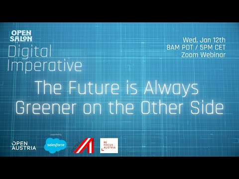 The Future is Always Greener on the Other Side [Digital Imperative, Episode 2]