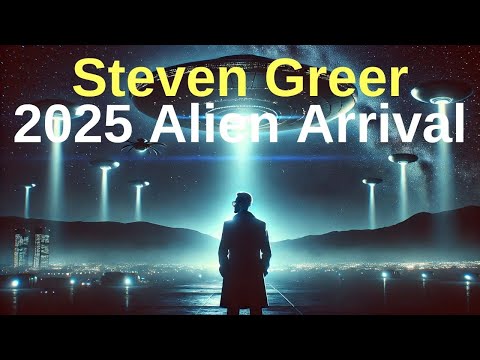 2025 The Year Aliens Arrive | Steven Greer, Contact, Evidence, and the Threat of Invasion | UFO 2025