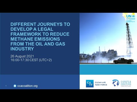 Webinar: Different journeys on regulations to reduce methane emissions from the oil and gas industry