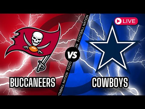 Tampa Bay Buccaneers VS Dallas Cowboys - Live Stream 📻