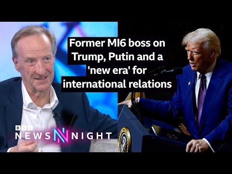 Former MI6 boss on Trump, Putin and a &#039;new era&#039; for international relations