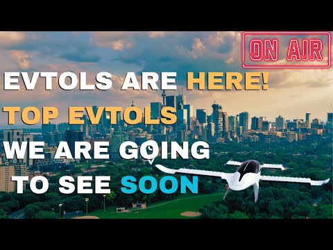 Unveiling the Future of Transportation in 2024: eVTOLs Explained