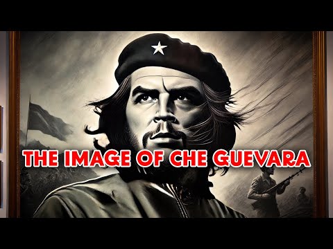 The Mystery Behind Che Guevara&#039;s Iconic Image