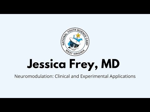 Martha Werhle Opening Lecture Neuromodulation: Clinical &amp; Experimental Apps w/ Jessica Frey MD