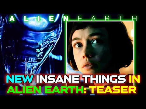 9 Crazy Details We Got From Alien Earth TV Series Teaser (2024) - Explored