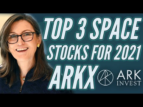 Top 3 Space Stocks for 2021 ! ARKX etf !