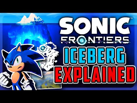 The Sonic Frontiers Iceberg Explained (Unused Content, Hidden Lore, &amp; More!)