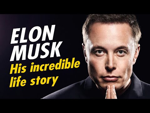 ELON MUSK - The most ambitious entrepreneur in the world (Biography Series #2)