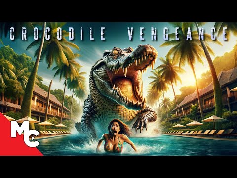 Crocodile Vengeance | Full Movie | Action Adventure Survival