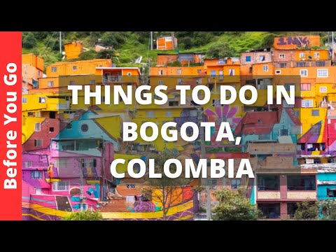 Bogota Colombia Travel Guide: 14 Best Things to do in BOGOTA