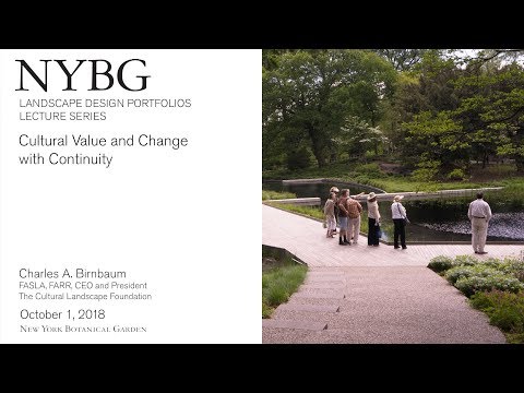 Landscape Design Portfolios Lecture Series: Cultural Value and Change with Continuity