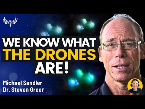 🔴 BREAKING NEWS! WHAT THE DRONES REALLY ARE! Dr. Steven Greer FULL DISCLOSURE LIVE! Michael Sandler