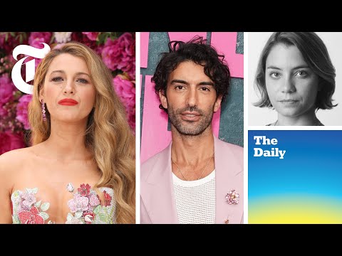 Blake Lively and Justin Baldoni’s Legal Battle Is Riveting Hollywood | The Daily