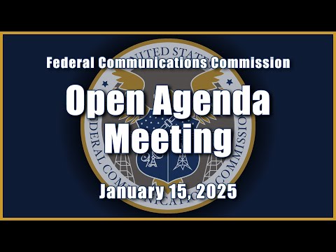 January 2025 Open Commission Meeting