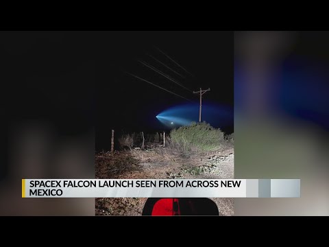 SpaceX Falcon launch seen across New Mexico