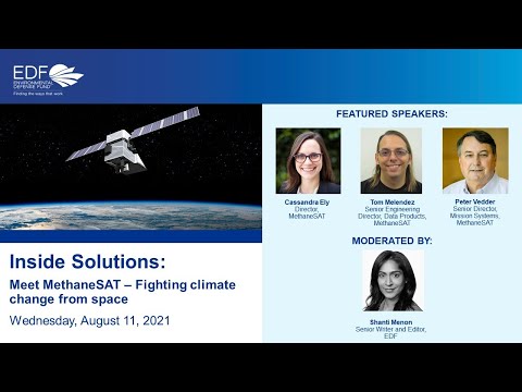 EDF Inside Solutions: Meet MethaneSAT - Fighting climate change from space