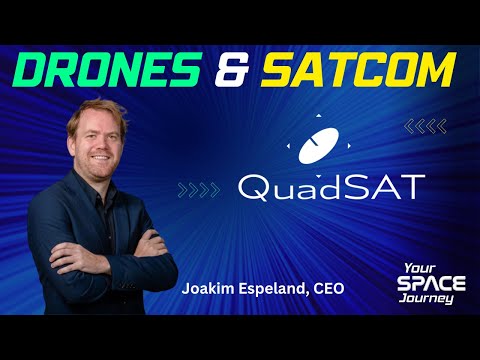 Revolutionizing Satellite Communications: Interview with QuadSAT CEO Joakim Espeland on Using Drones